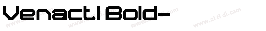 Venacti Bold字体转换